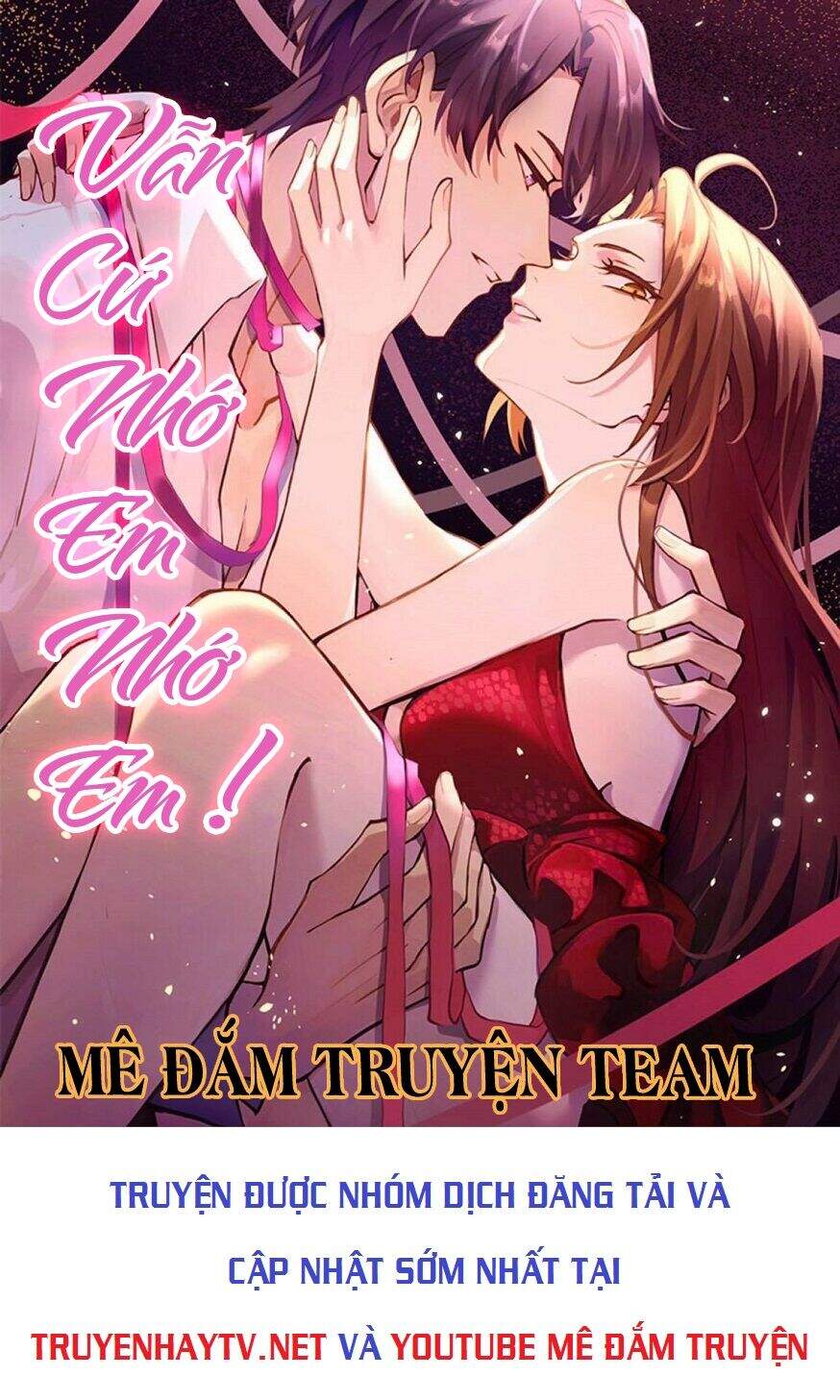 Vẫn Cứ Nhớ Em, Nhớ Em Chapter 101 - Trang 2