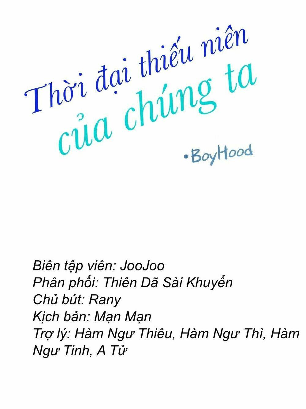 Thời Đại Thiếu Niên Của Chúng Ta Chapter 3 - Trang 2