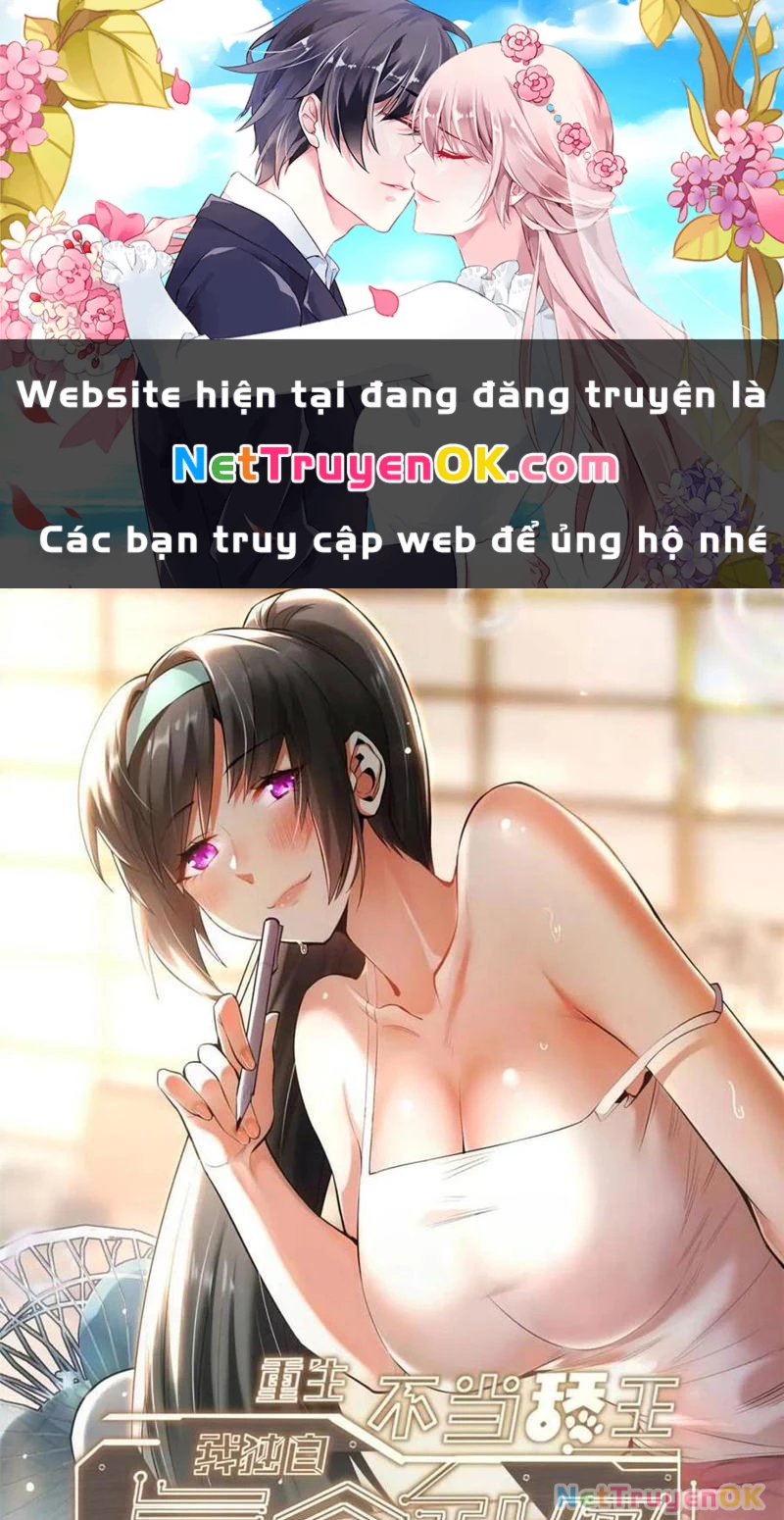 Trọng Sinh Không Làm Chạn Vương, Tôi Một Mình Nạp Game Thăng Cấp Chapter 167 - Trang 2