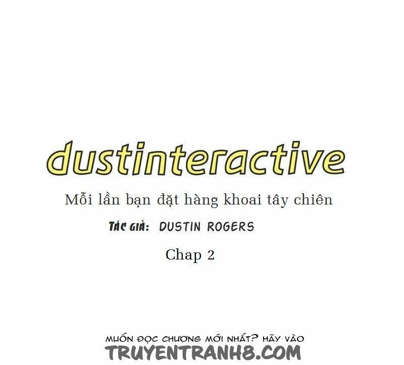 Dustinteractive Chapter 2 - Trang 2