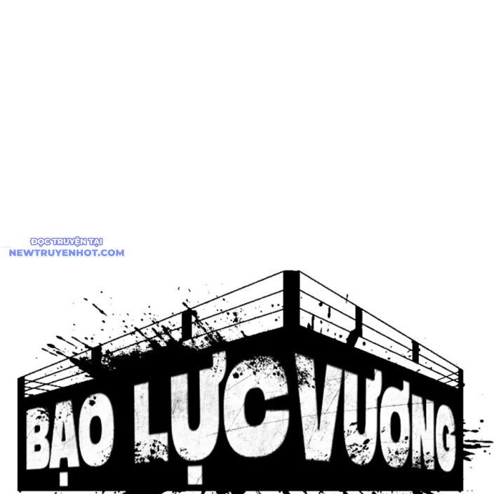 Bạo Lực Vương Chapter 40 - Trang 2