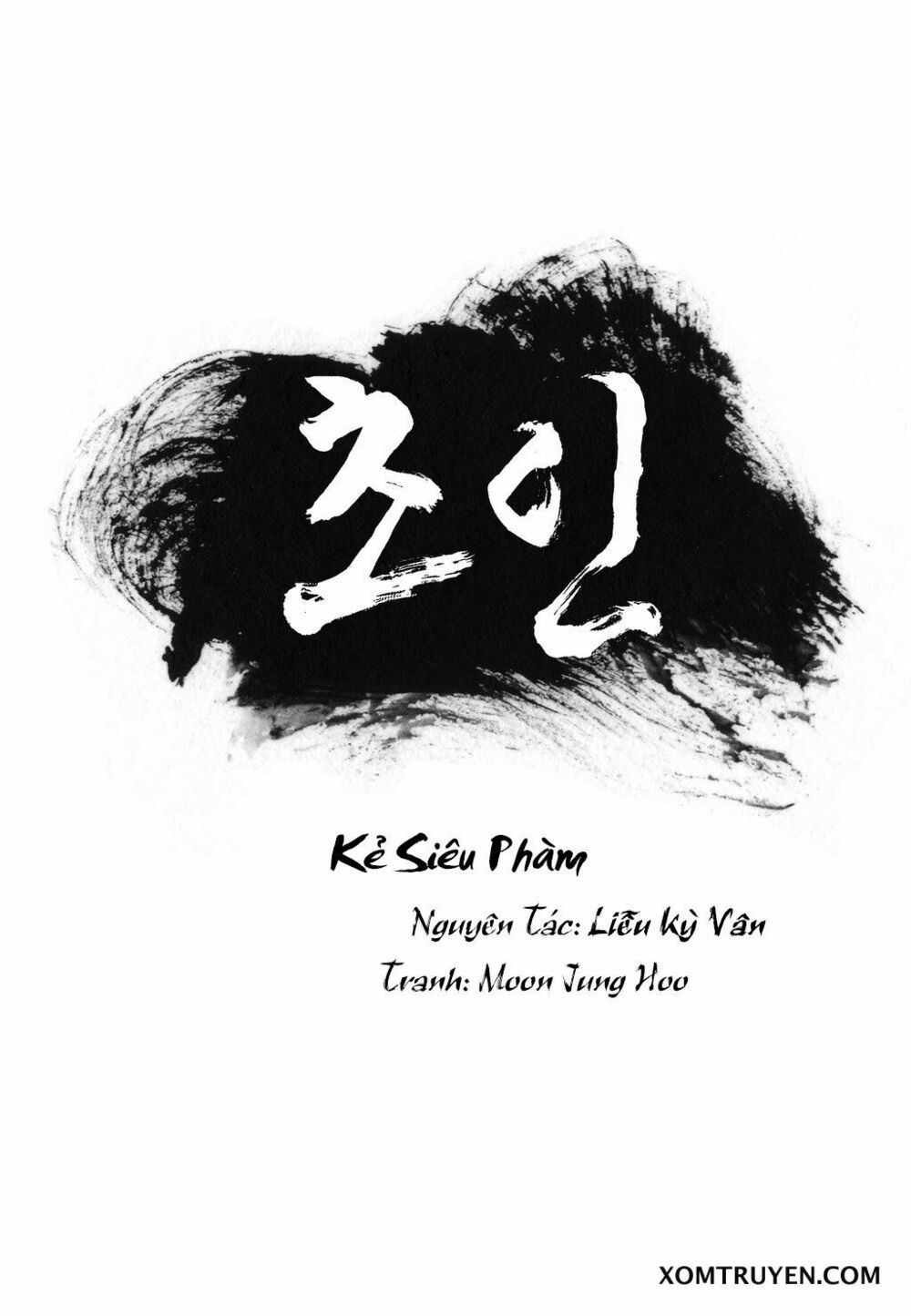 Kẻ Siêu Phàm Chapter 6 - Trang 2