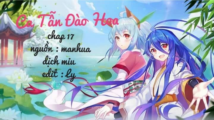 Ca Tẫn Đào Hoa Chapter 17 - Trang 2