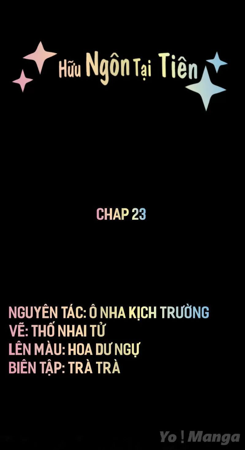 Hữu Ngôn Tại Tiên Chapter 23 - Trang 2