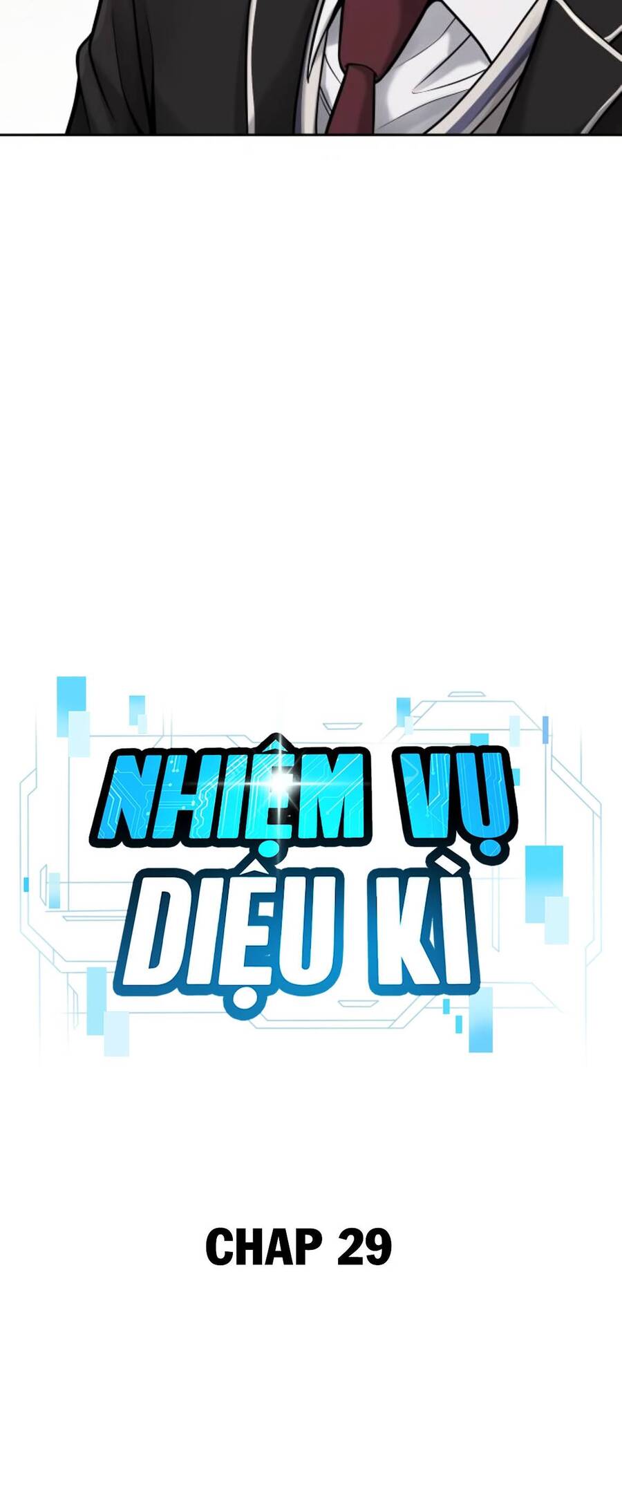 Nhiệm Vụ Diệu Kỳ Chapter 29 - Trang 2