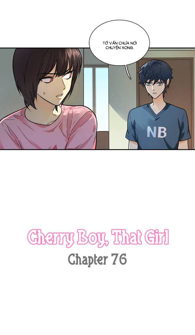 Cherry Boy, That Girl Chapter 76 - Trang 2