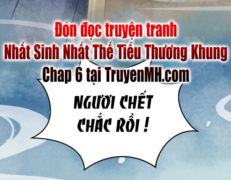 Nhất Sinh Nhất Thế Tiếu Thương Khung Chapter 5 - Trang 2