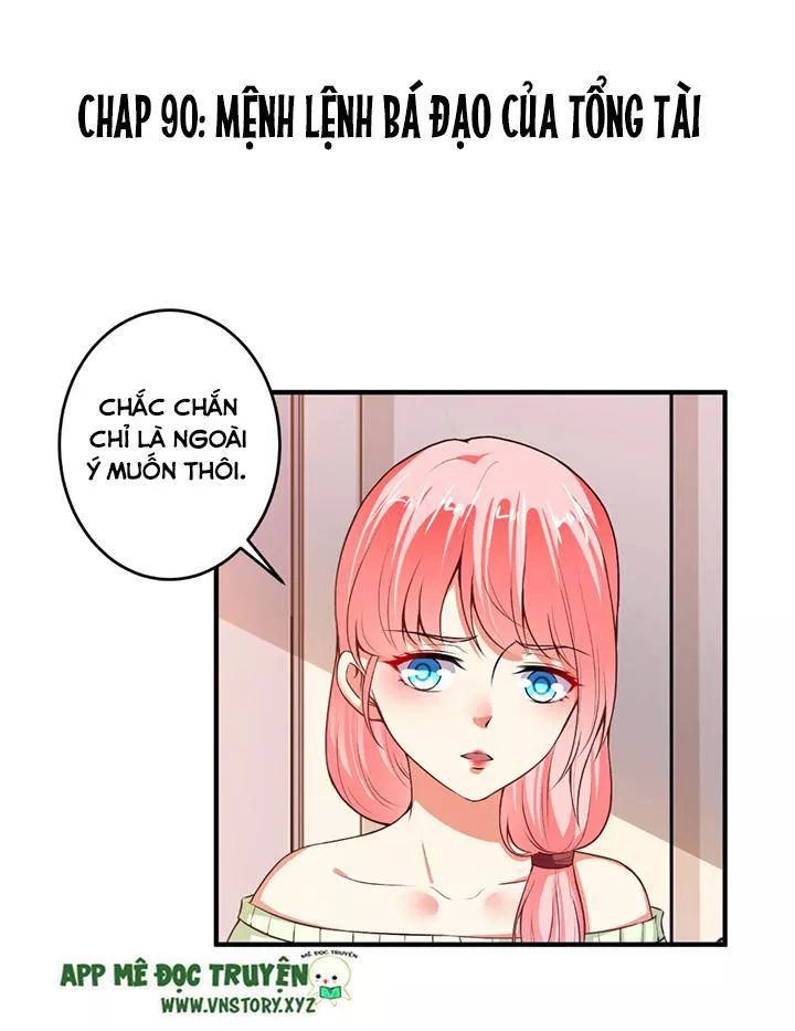 Tổng Tài Đại Nhân Thật Xấu Hổ Chapter 90 - Trang 2