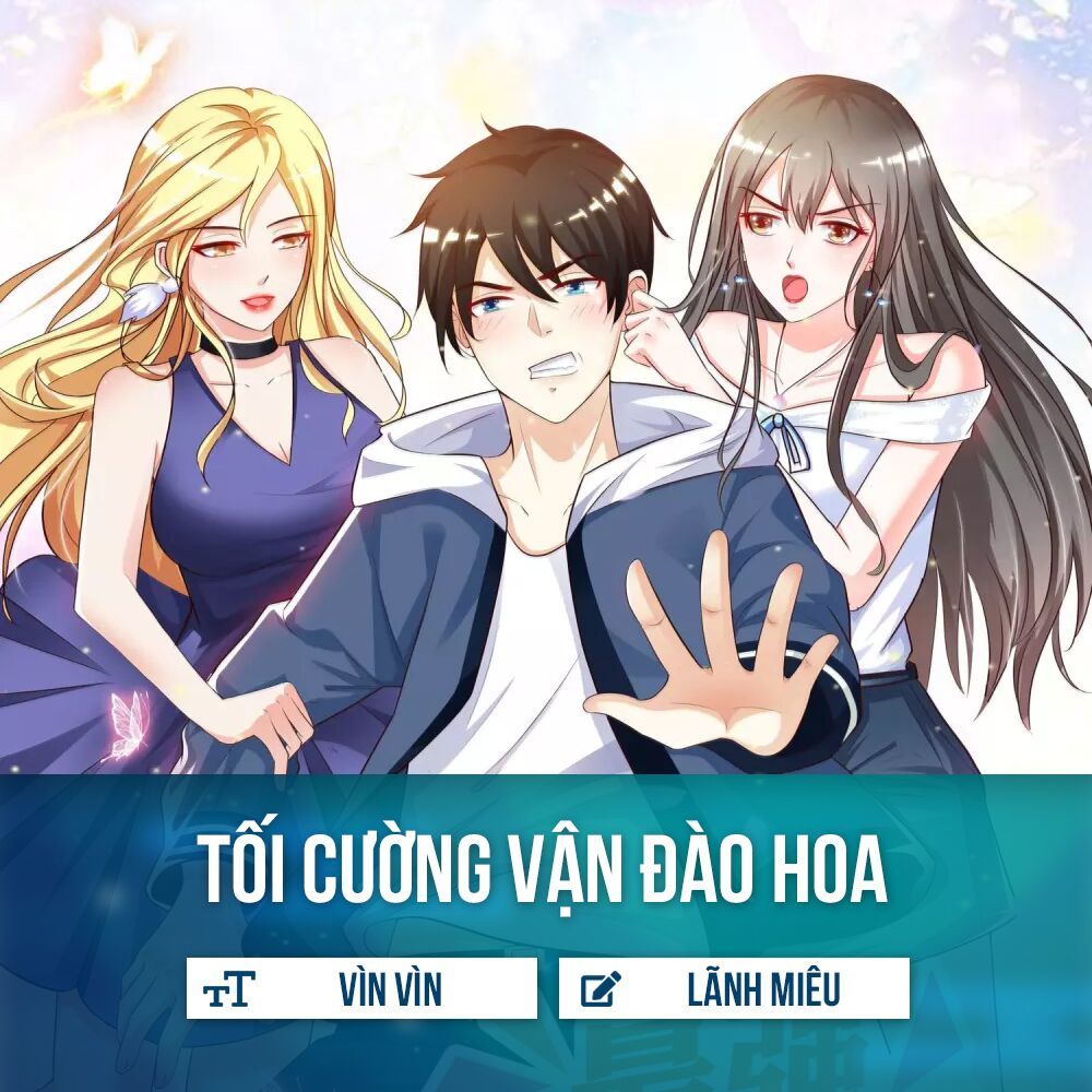 Tối Cường Vận Đào Hoa Chapter 25 - Trang 2