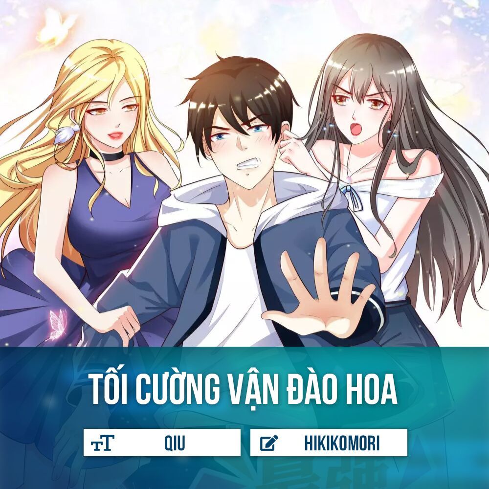 Tối Cường Vận Đào Hoa Chapter 16 - Trang 2