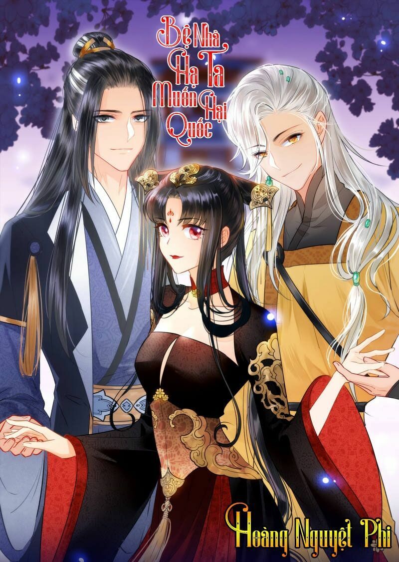 Bệ Hạ Nhà Ta Muốn Hại Quốc Chapter 9 - Trang 2