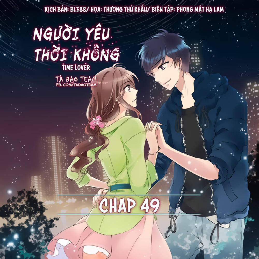 Người Yêu Thời Không Chapter 49 - Trang 2