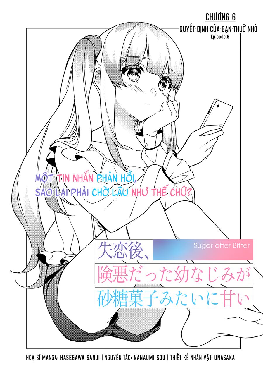 Shitsurengo, Kenaku Datta Osananajimi Ga Sato Kashi Mitai Ni Amai ~ Sugar After Bitter ~ Chapter 6 - Trang 2