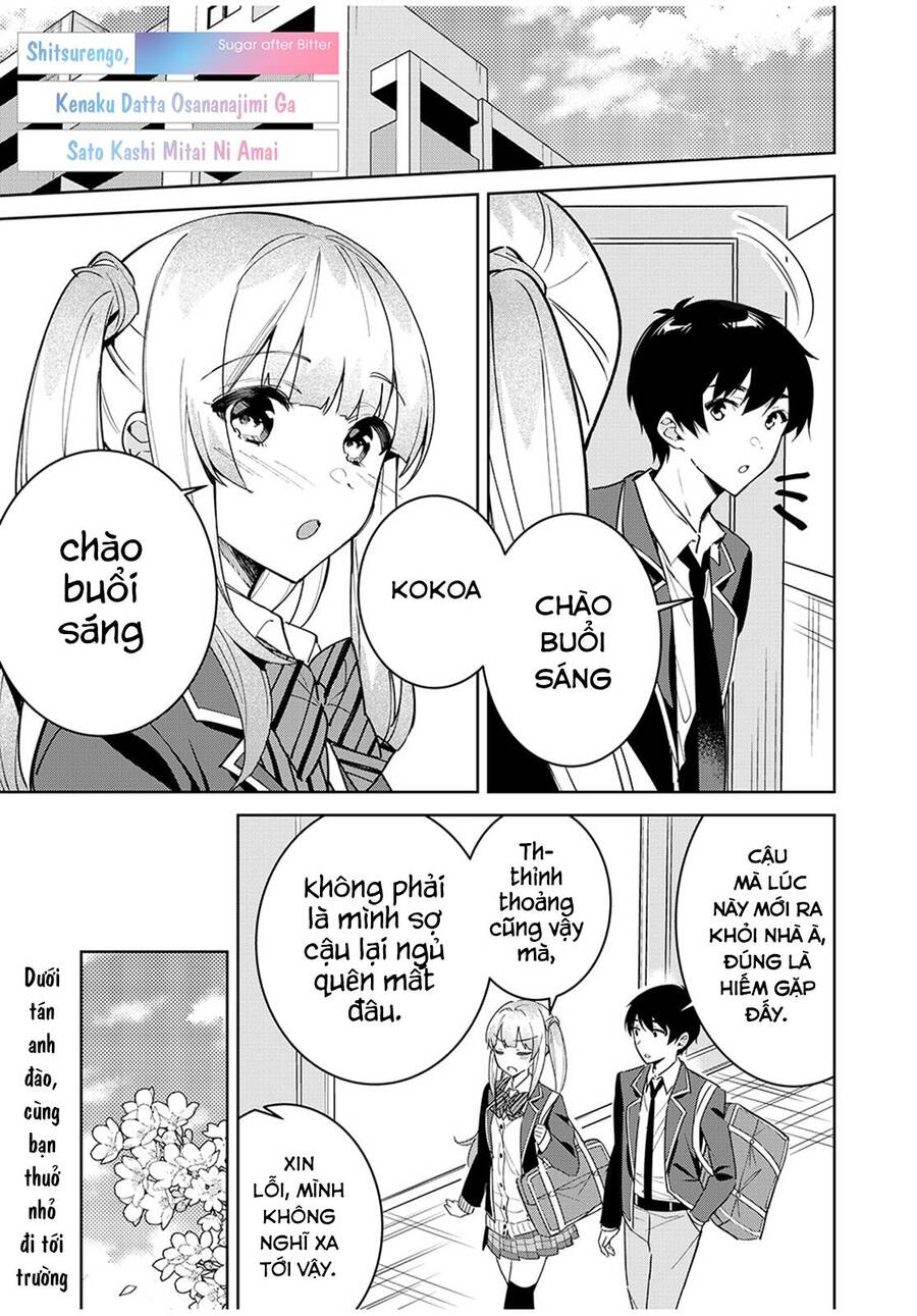 Shitsurengo, Kenaku Datta Osananajimi Ga Sato Kashi Mitai Ni Amai ~ Sugar After Bitter ~ Chapter 3.1 - Trang 2