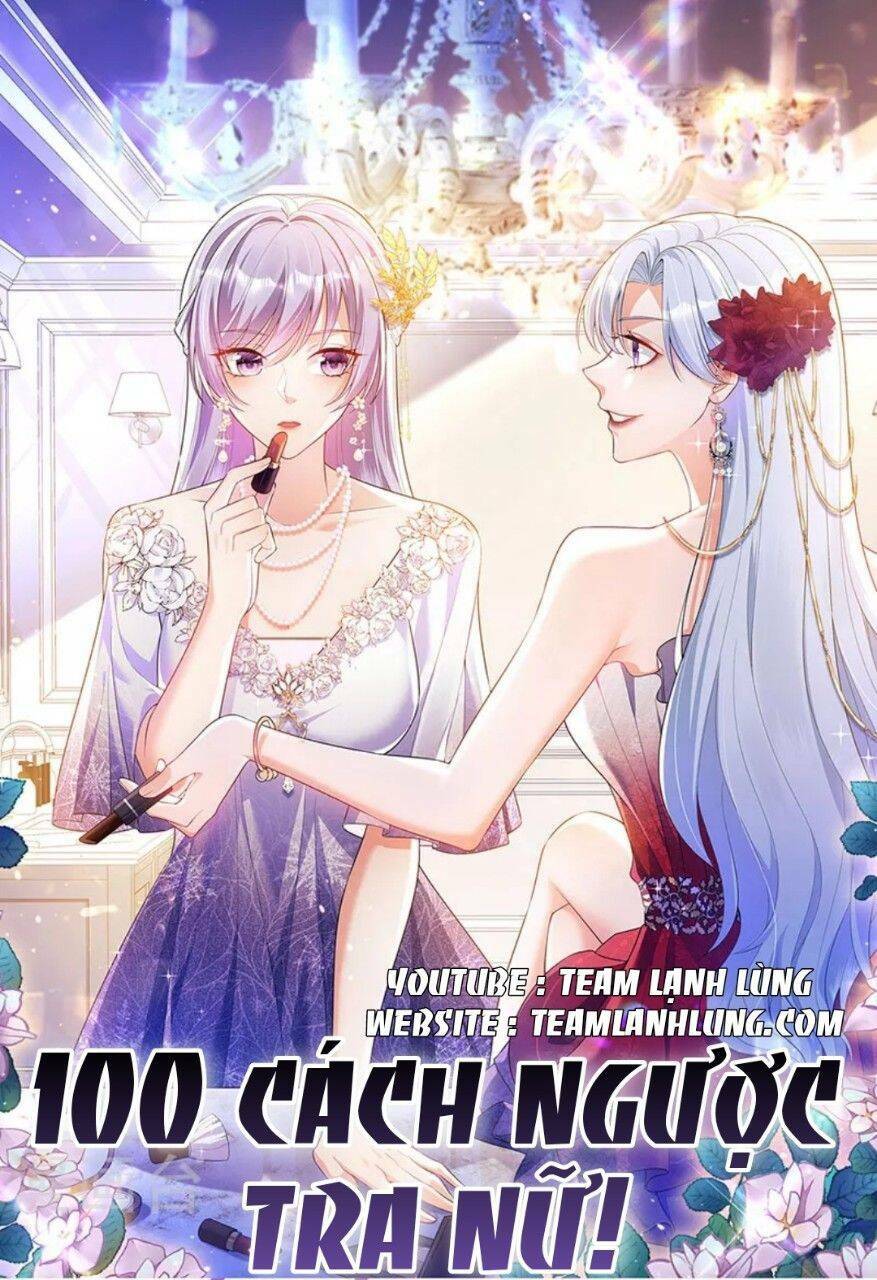 100 Cách Ngược Tra Nữ Chapter 95 - Trang 2