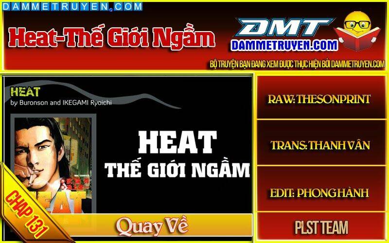 Heat – Thế Giới Ngầm Chapter 131 - Trang 2