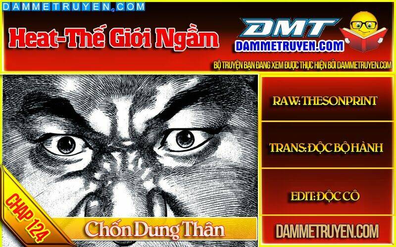 Heat – Thế Giới Ngầm Chapter 124 - Trang 2