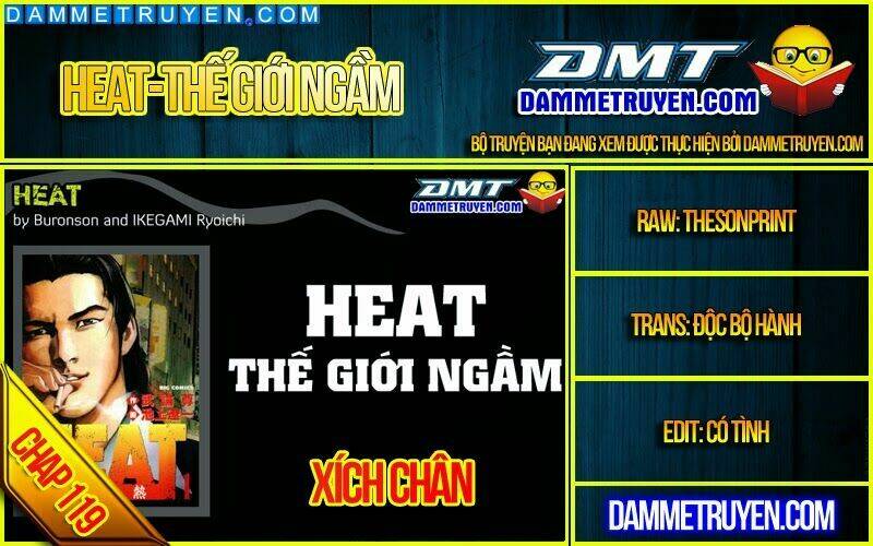 Heat – Thế Giới Ngầm Chapter 119 - Trang 2