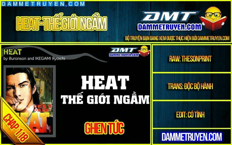 Heat – Thế Giới Ngầm Chapter 118 - Trang 2