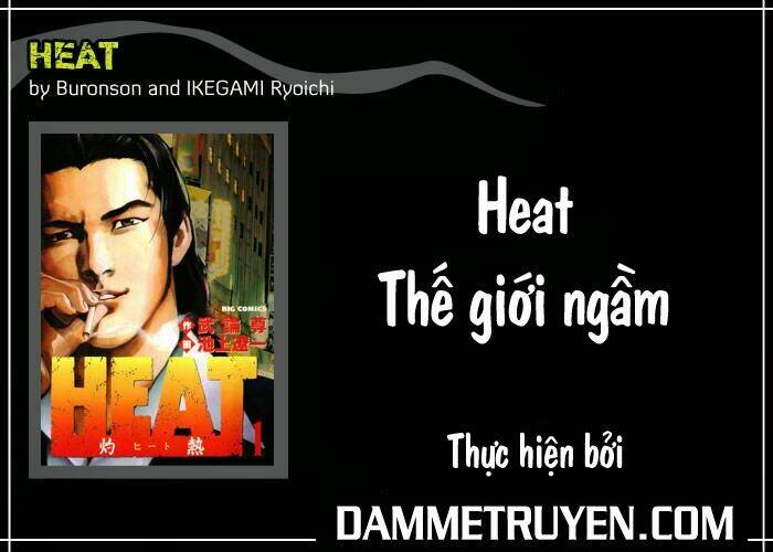 Heat – Thế Giới Ngầm Chapter 52 - Trang 2