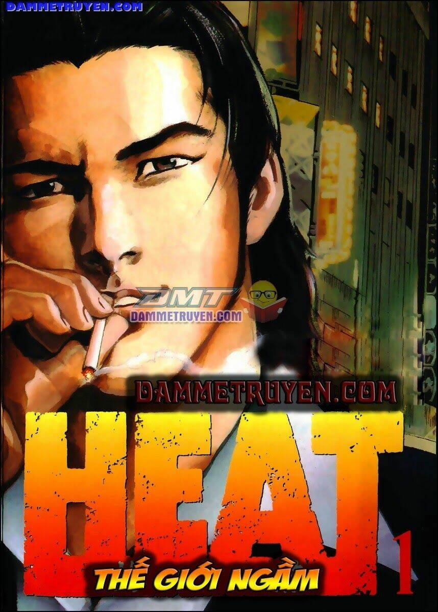 Heat – Thế Giới Ngầm Chapter 29 - Trang 2