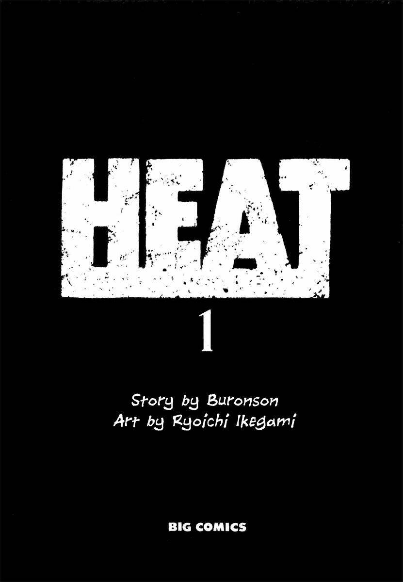 Heat – Thế Giới Ngầm Chapter 0 - Trang 2