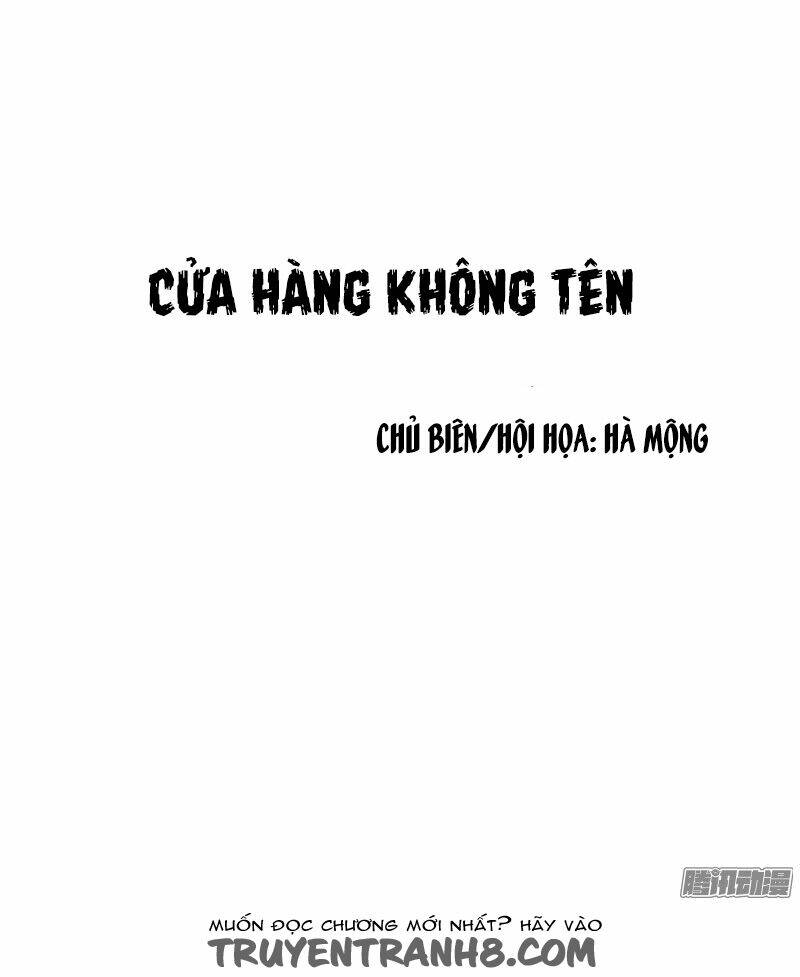 Cửa Hàng Không Tên Chapter 17 - Trang 2