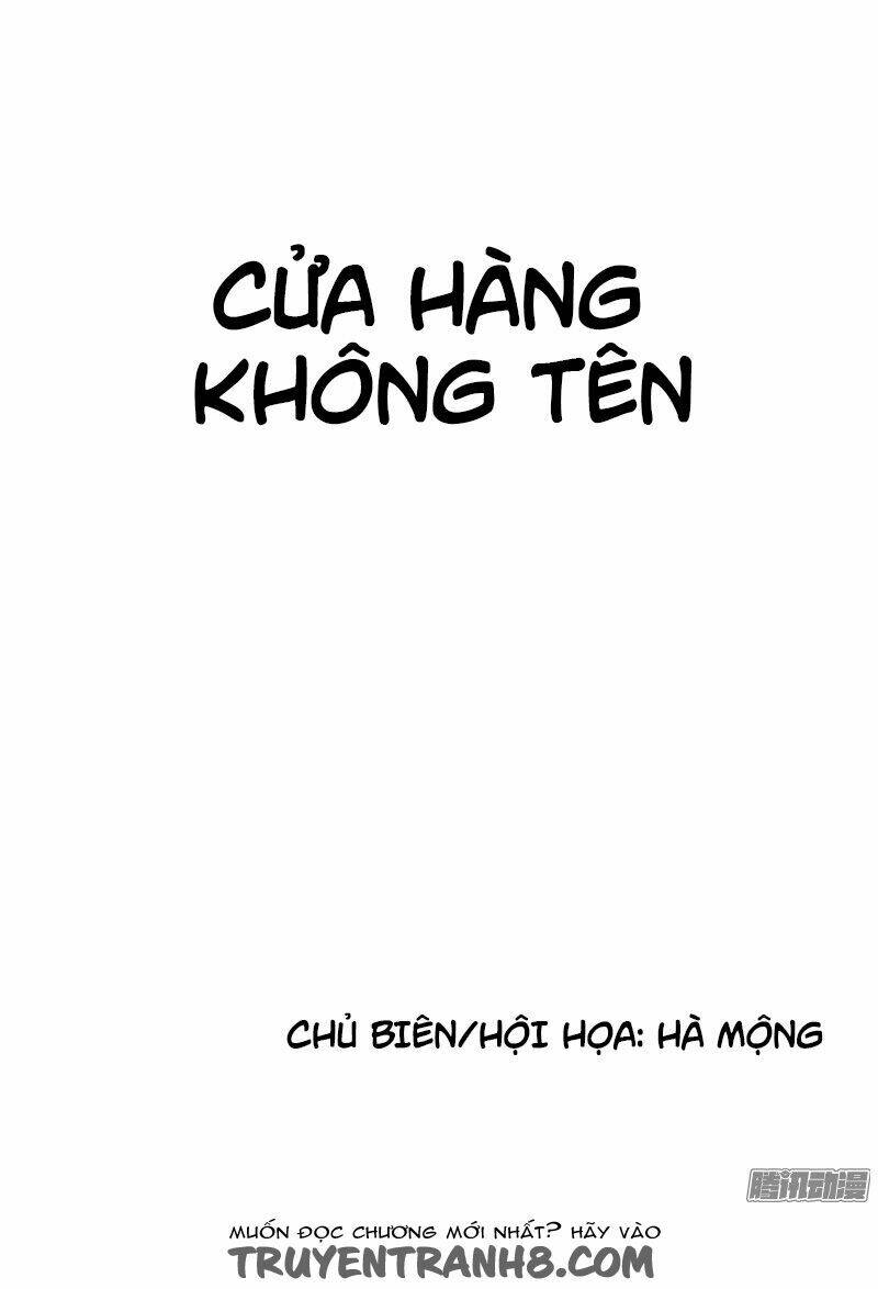 Cửa Hàng Không Tên Chapter 7 - Trang 2