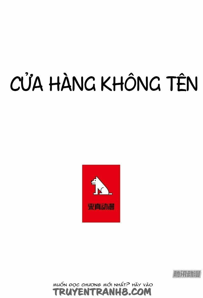 Cửa Hàng Không Tên Chapter 7 - Trang 2