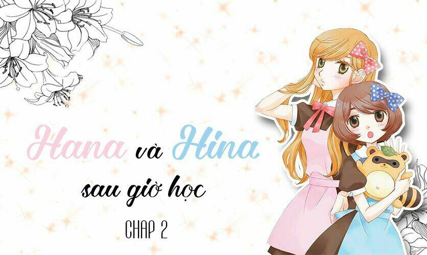 Hana To Hina Wa Houkago Chapter 2 - Trang 2