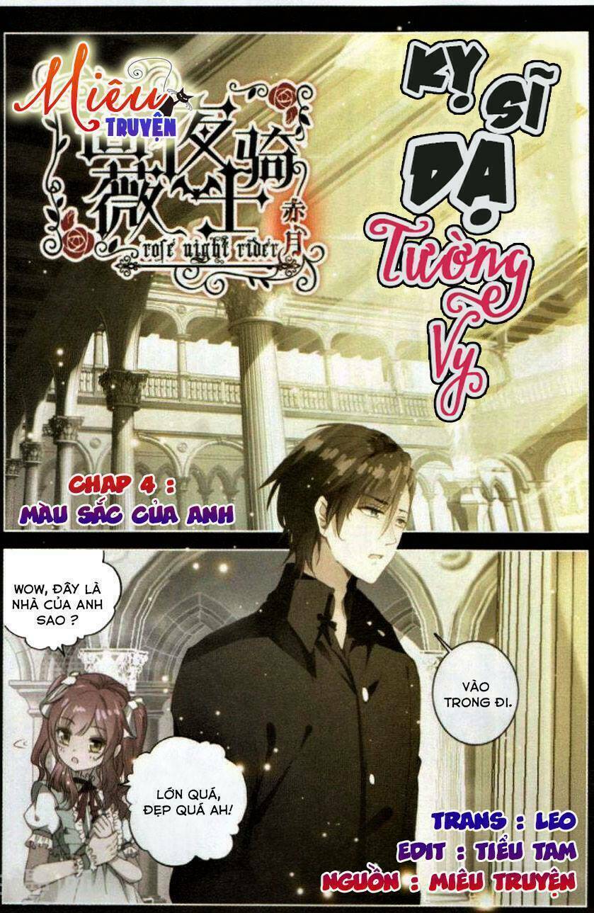 Kỵ Sĩ Dạ Tường Vy Chapter 4 - Trang 2