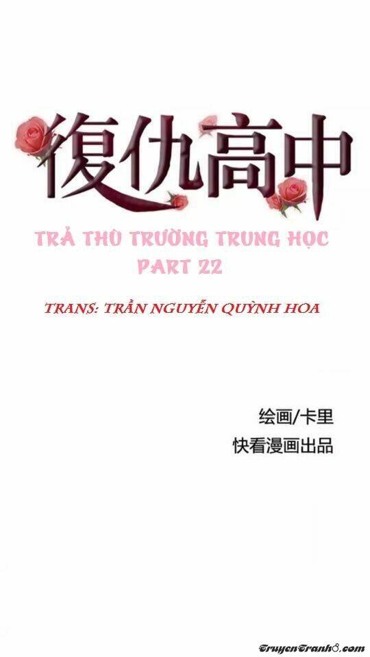 Trả Thù Trường Trung Học Chapter 22 - Trang 2