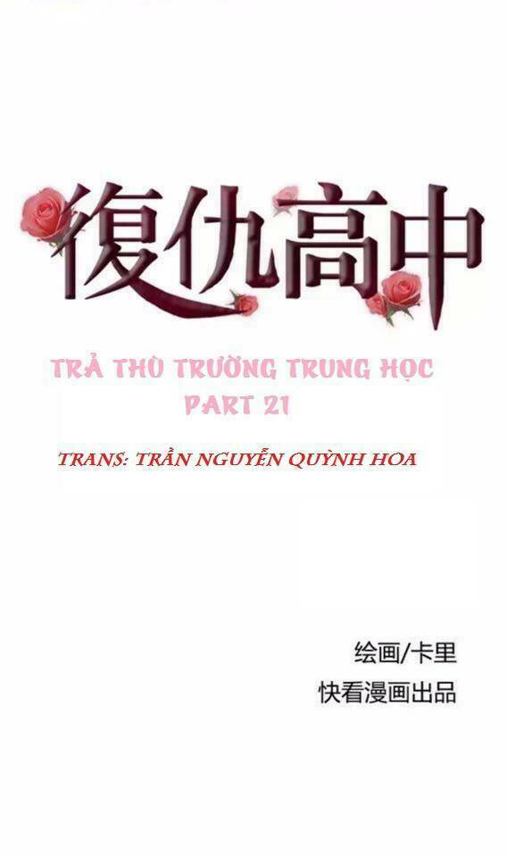 Trả Thù Trường Trung Học Chapter 21 - Trang 2