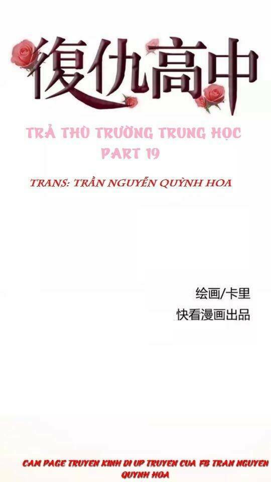 Trả Thù Trường Trung Học Chapter 19 - Trang 2