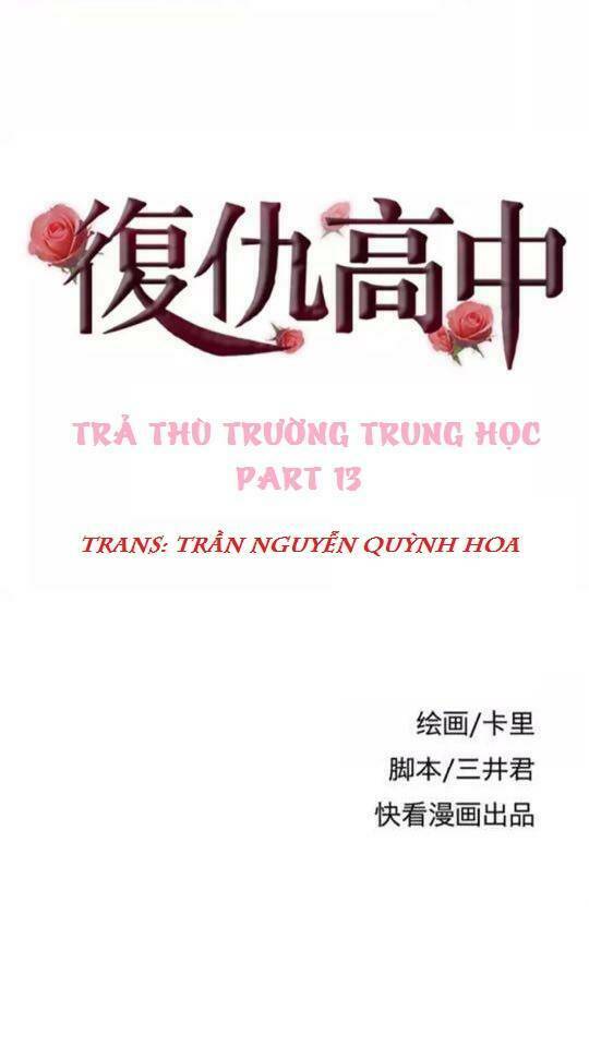 Trả Thù Trường Trung Học Chapter 13 - Trang 2