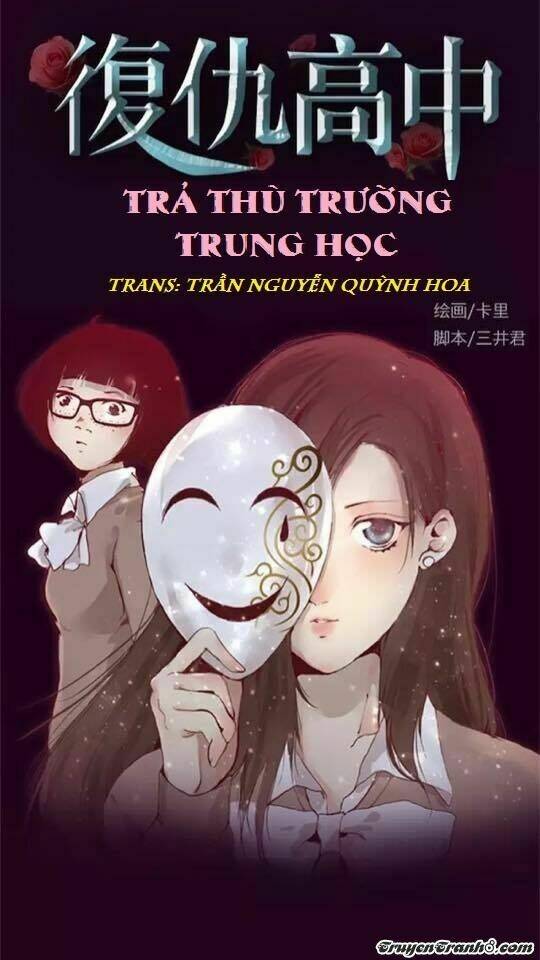 Trả Thù Trường Trung Học Chapter 7 - Trang 2