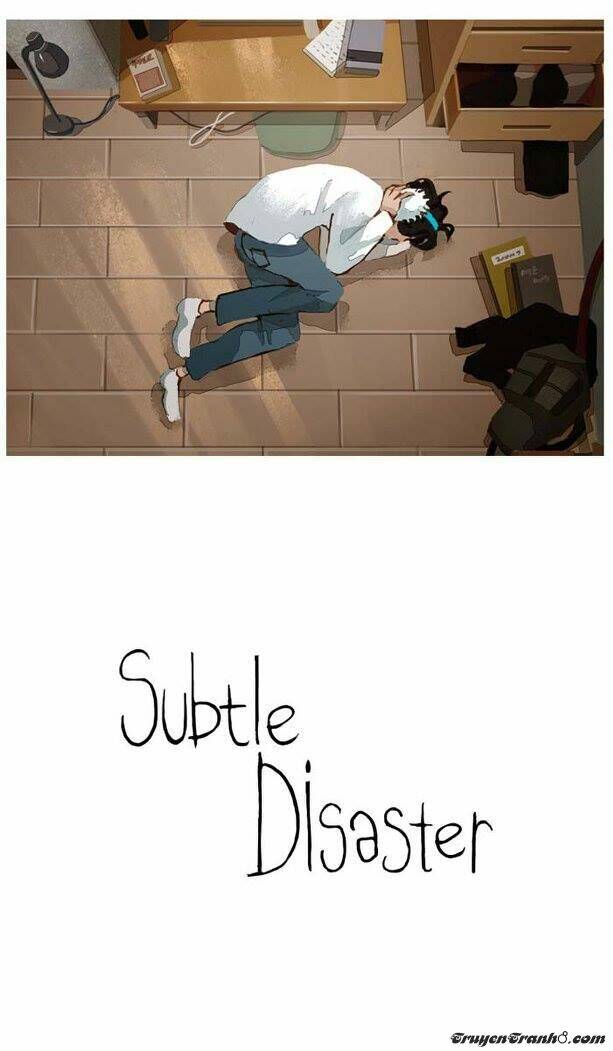 Subtle Disaster Chapter 25 - Trang 2