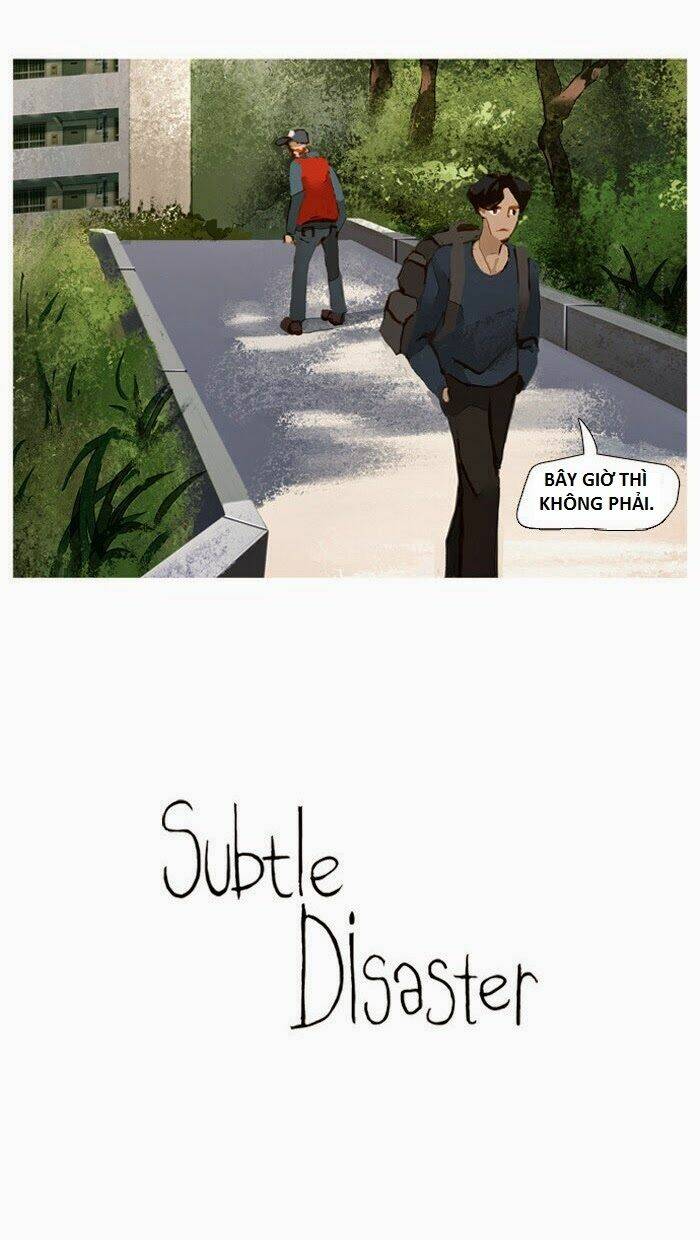 Subtle Disaster Chapter 14 - Trang 2