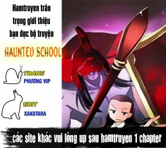 Haunted School – Ngôi Trường Ma Ám Chapter 14 - Trang 2