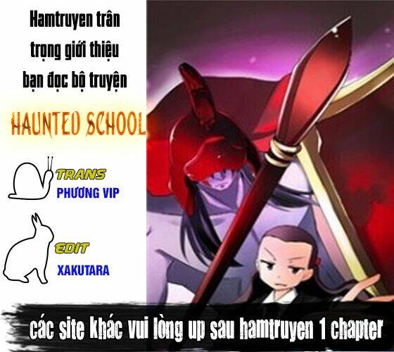 Haunted School – Ngôi Trường Ma Ám Chapter 12 - Trang 2