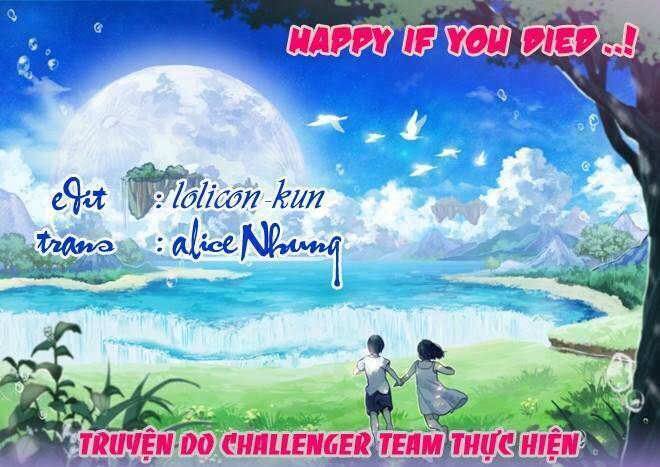 Happy If You Died Chapter 1 - Trang 2