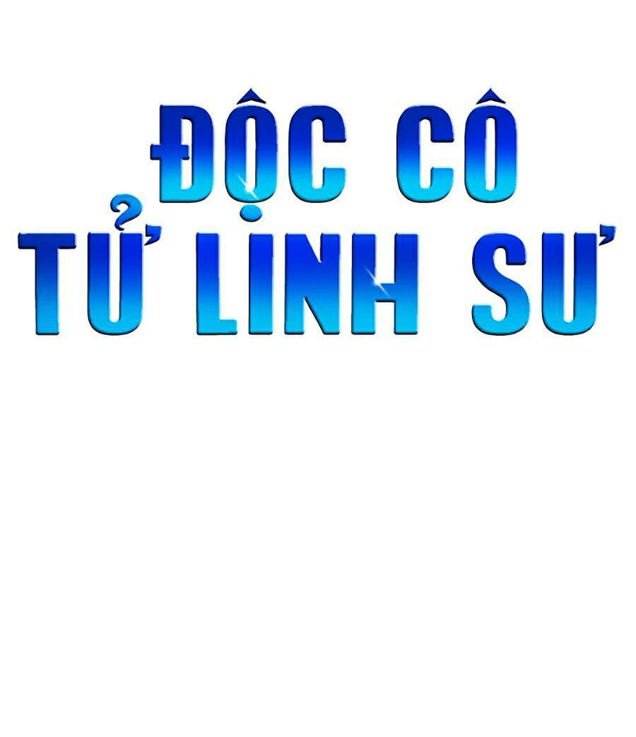 Độc Cô Tử Linh Sư Chapter 14 - Trang 2