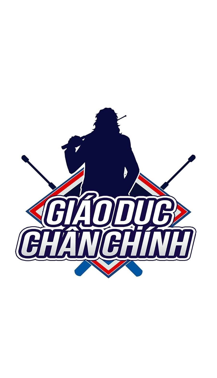 Giáo Dục Chân Chính Chapter 122 - Trang 2