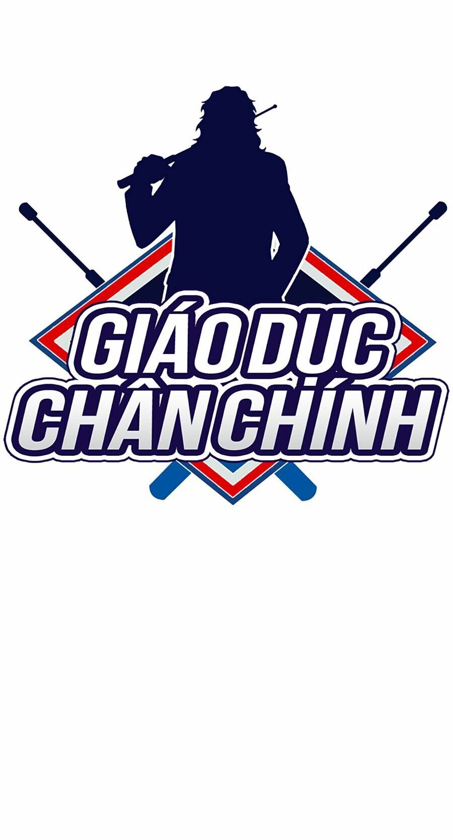 Giáo Dục Chân Chính Chapter 114 - Trang 2