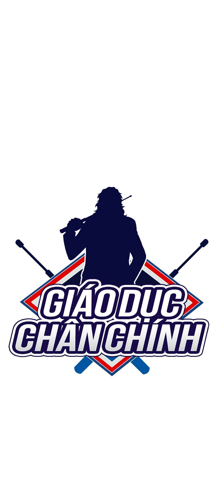 Giáo Dục Chân Chính Chapter 110 - Trang 2