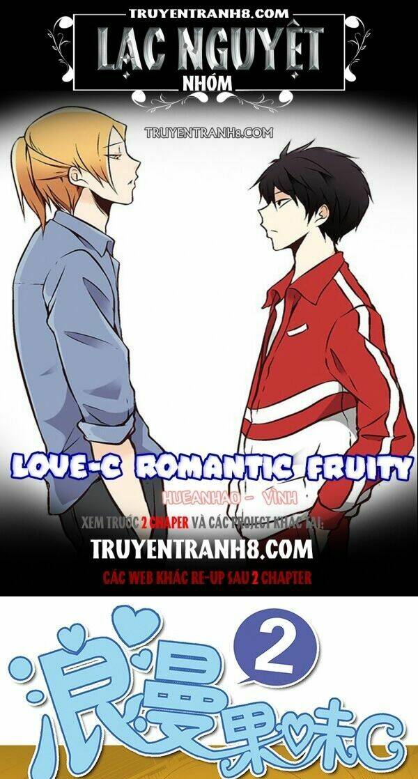 Love-C Romantic Fruity Chapter 30 - Trang 2