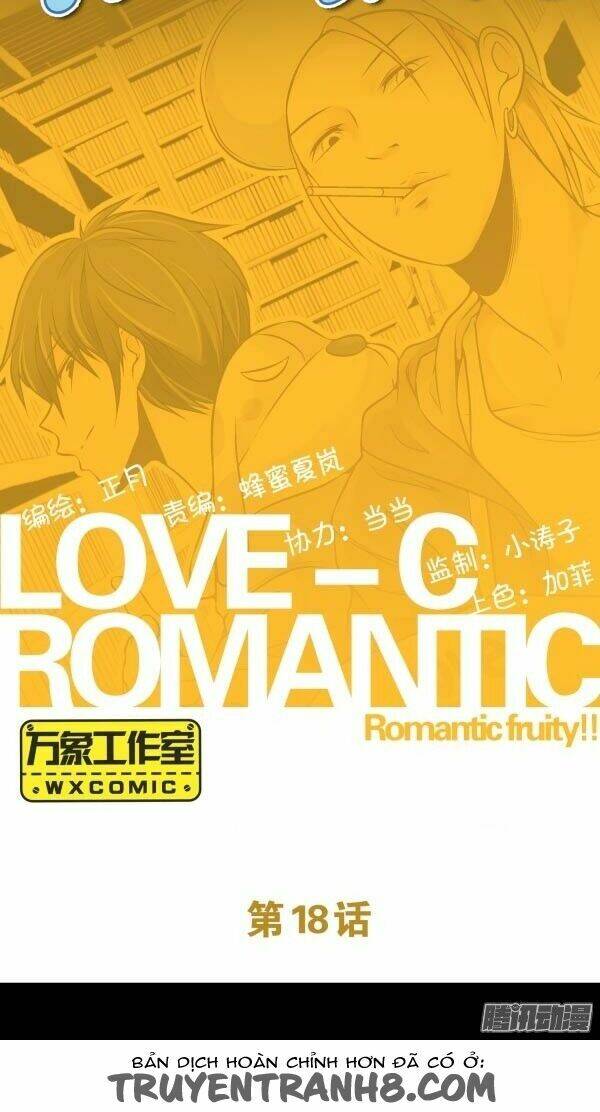 Love-C Romantic Fruity Chapter 18 - Trang 2