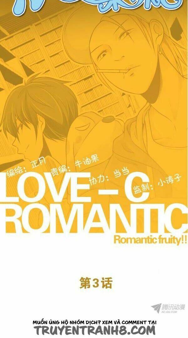 Love-C Romantic Fruity Chapter 3 - Trang 2