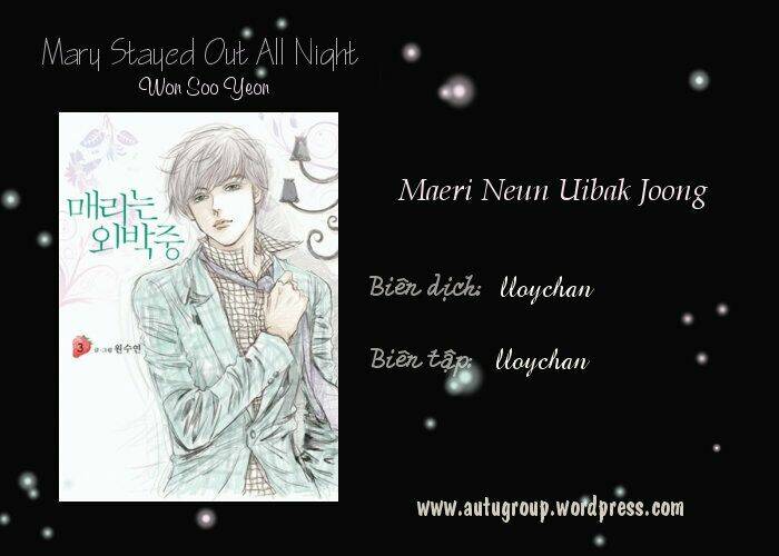 Mary Stayed Out All Night Chapter 5 - Trang 2