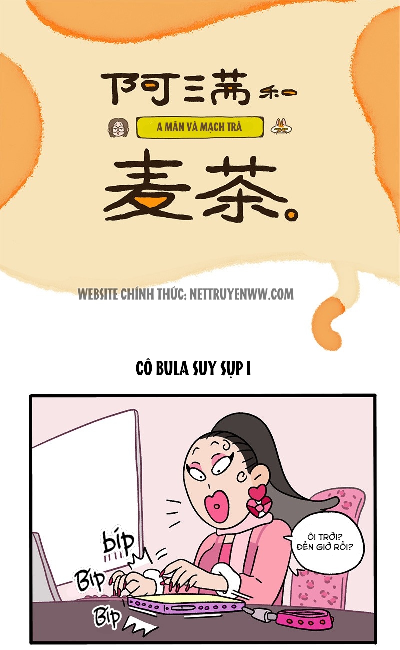 A Mãn Và Mạch Trà Chapter 77 - Trang 2